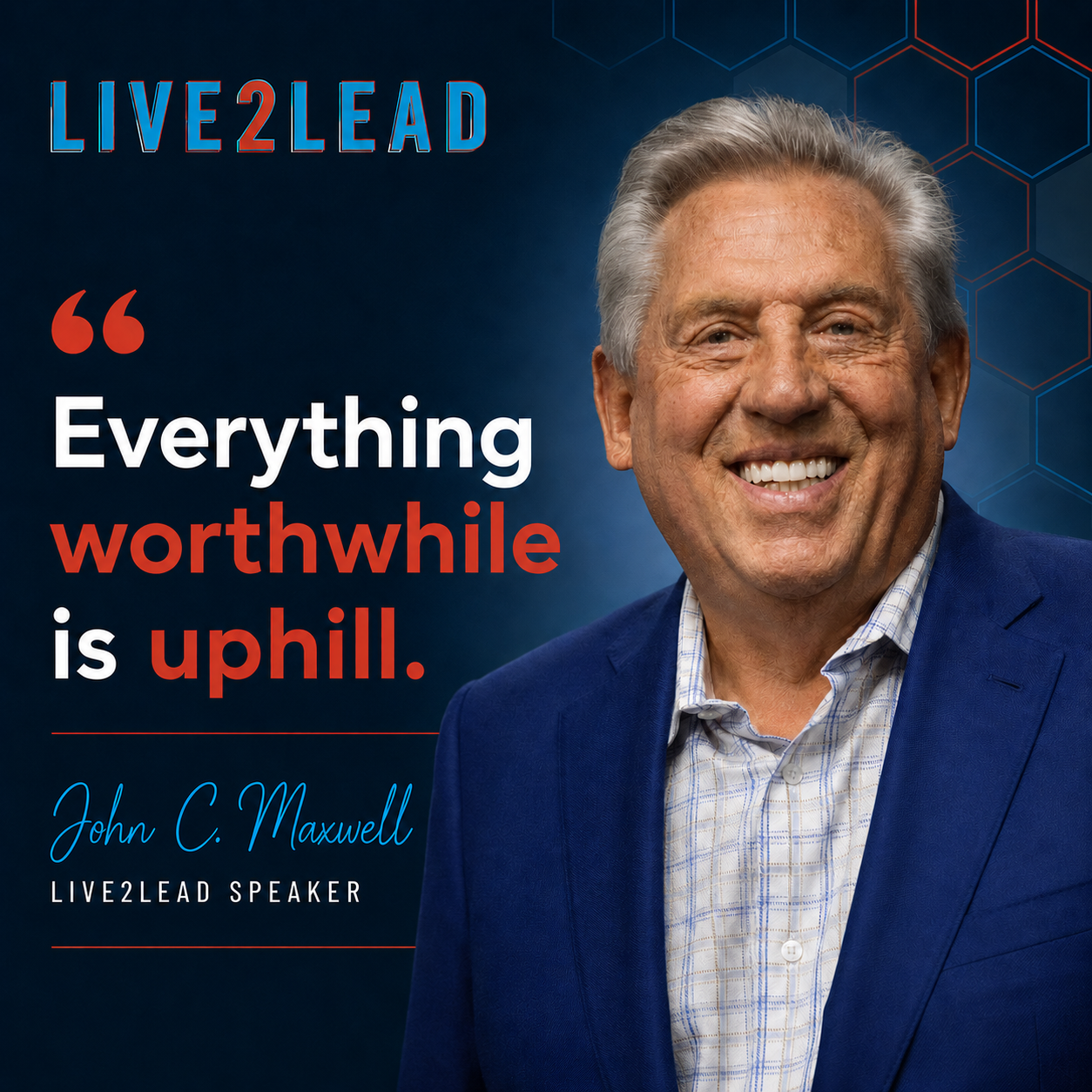 John Maxwell in a blue blazer and light checkered shirt, with background text and graphics promoting a motivational quote about leadership and a speaker named John C. Maxwell.