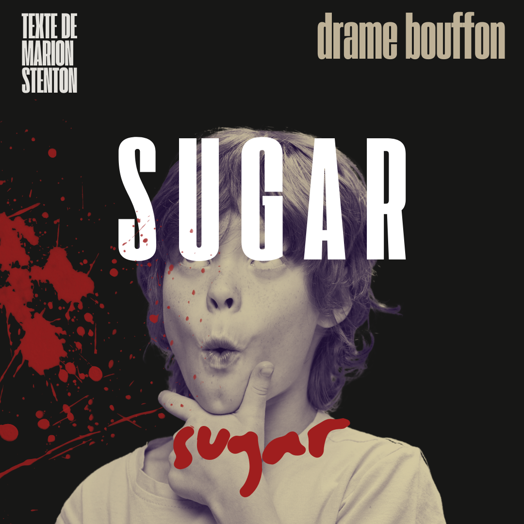 Book cover for 'Sugar' by Drame Bouffon with a black background, a partly black-and-white photo of a young boy with messy hair making a surprised face, large white text reading 'SUGAR' over the boy's face, red splatters on the left side, and additional text.
