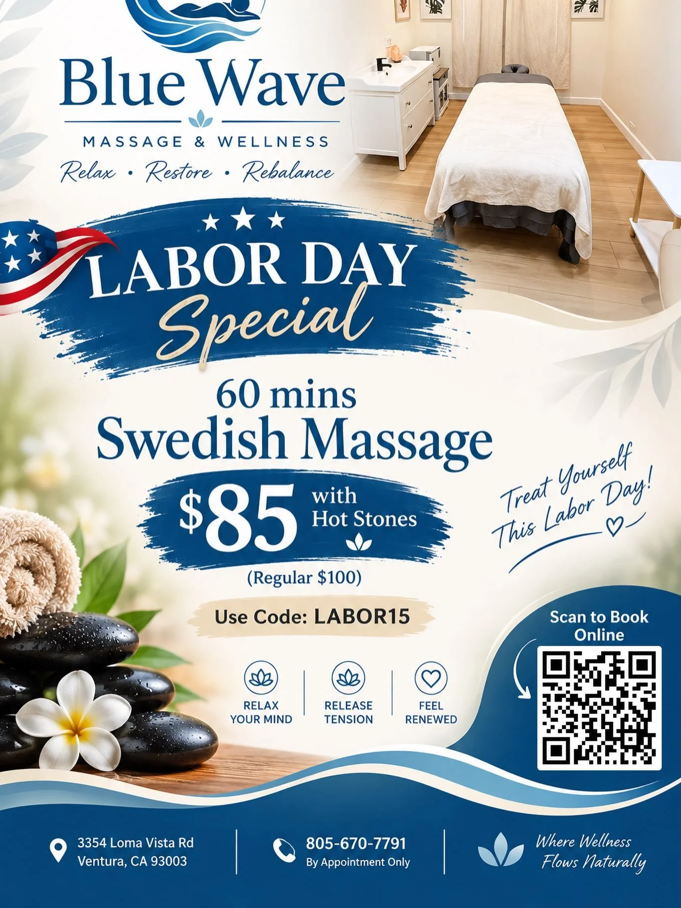 🎉🎉 Labor Day Offer🎉🎉

Online booking: https://BlueWave.as.me/
15% off through 9/7/26, use code LABOR15.
Also includes Hot Stone .
We look forward to welcoming you.

Text/Call: 805-670-7791

📍 https://maps.app.goo.gl/uhbh6yF5jQxaBg7i7?g_st=ic

#m
