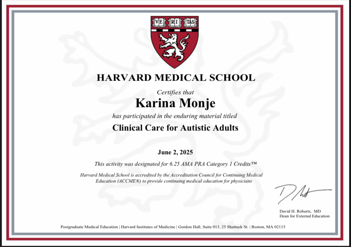Certificate from Harvard Medical School awarded to Karina Monje for participating in clinical care for autistic adults, dated June 2, 2025.