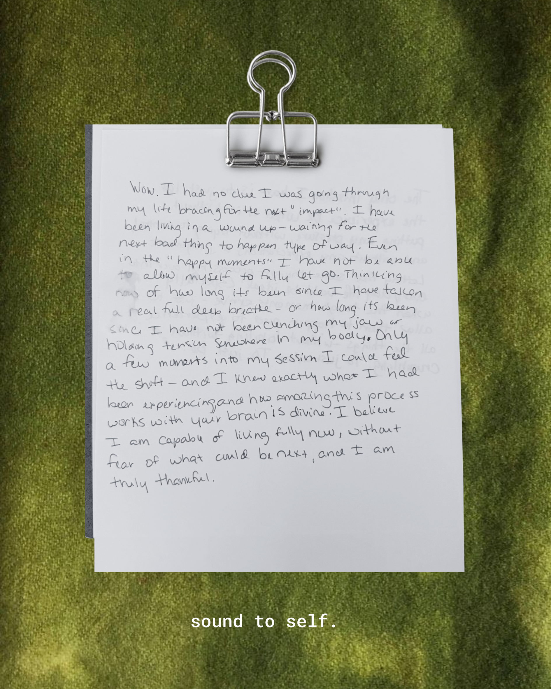 A handwritten letter clipped to a green textured surface with a metal bulldog clip. The paper contains cursive writing, and there's a subtitle at the bottom of the image that reads "sound to self."