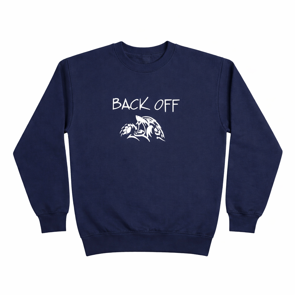 Back Off Crew Sweatshirt