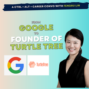 15: Fengru Lin, from Google to founder of cell-based milk company Turtle Tree