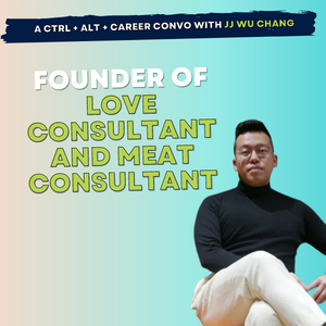 28: JJ Wu Chang, from matchmaker to meat charcutier