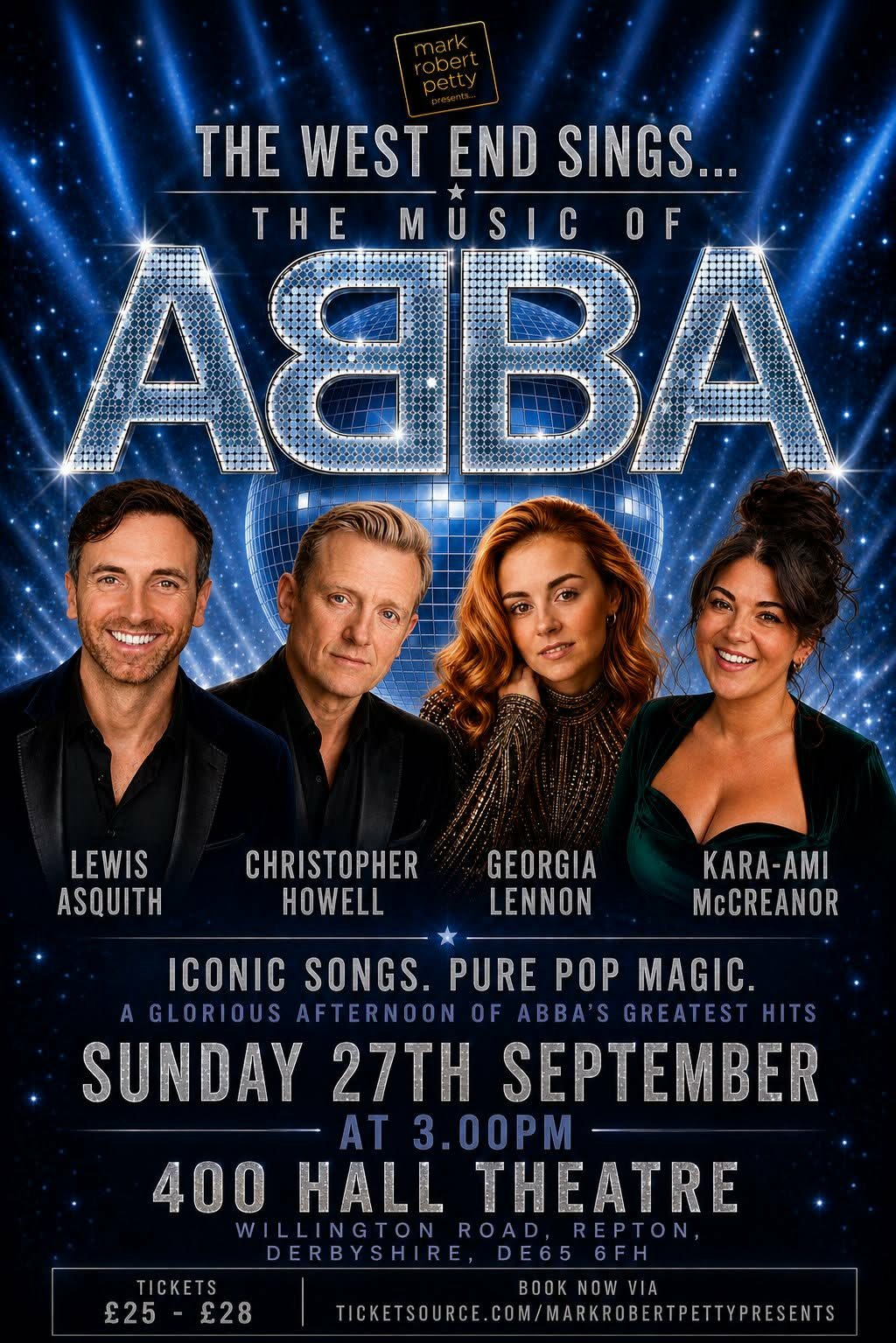 The West End Sings: The Music of ABBA, starring four West End performers with a live band. Heading to Repton's 400 Hall Theatre in September 2026.