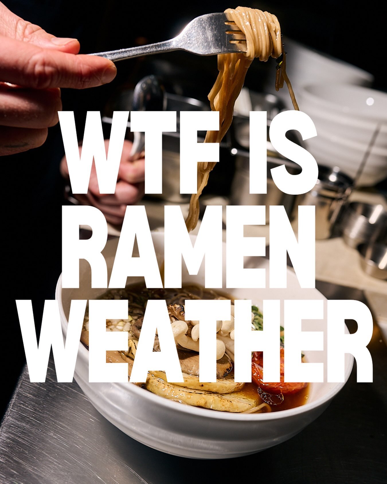 Imagine thinking you have to wait for it to be cold to come smash a bowl of ramen with your People! 👋

#wtfisthis #wtftrend