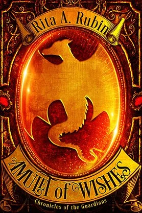 Fantasy book cover for “Amulet of Wishes” by Rita A. Rubin, featuring a glowing golden amulet with a dragon silhouette in an ornate frame.