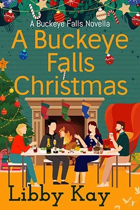 Contemporary holiday romance book cover for “A Buckeye Falls Christmas” by Libby Kay, featuring an illustrated family gathering around a fireplace beneath festive Christmas decorations.