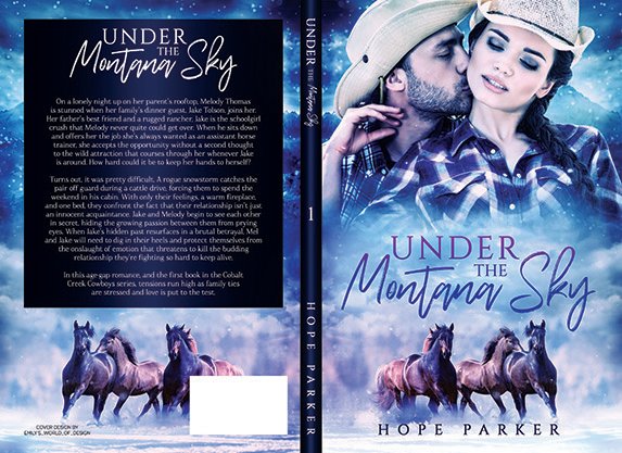 Full paperback wrap for Under the Montana Sky by Hope Parker, featuring a romantic western design with an embracing cowboy couple above running horses, soft blue and violet tones, and a matching back cover with synopsis text.