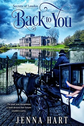 Historical romance book cover for “Back to You” by Jenna Hart, featuring a horse-drawn carriage approaching a grand estate beside a reflective lake.