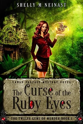 Urban fantasy mystery book cover for “The Curse of the Ruby Eyes” by Shelly M. Neinast, featuring a red-haired woman holding a magical artifact in a lush jungle with ancient ruins.