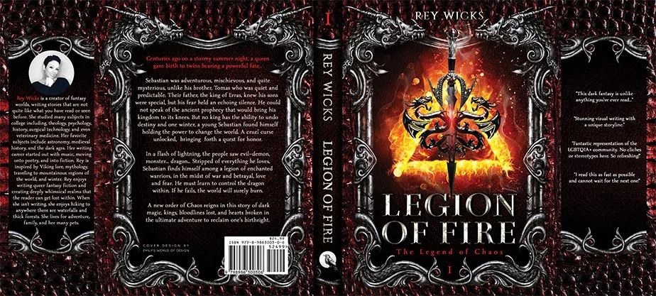 Dark fantasy dust jacket for Legion of Fire by Rey Wicks, designed with an ornate silver frame, fiery orange-red palette, and a dramatic central sword and serpent emblem.