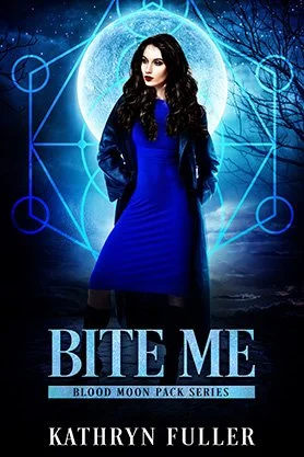 Paranormal romance book cover for “Bite Me” by Kathryn Fuller, featuring a dark-haired woman in a blue dress standing before a glowing moon and mystical geometric symbols.
