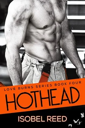 Contemporary romance book cover for “Hothead” by Isobel Reed, featuring the torso of a muscular man in firefighter gear with bright orange suspenders in a black-and-white design.