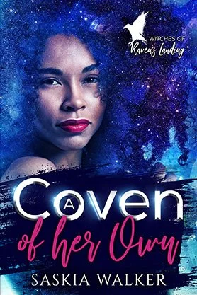Fantasy book cover for “A Coven of Her Own” by Saskia Walker, featuring a close-up portrait of a woman against a blue starry magical background.