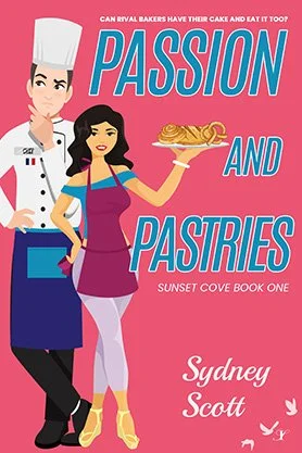 Contemporary romance book cover for “Passion and Pastries” by Sydney Scott, featuring illustrated rival chefs holding pastries against a bright pink background.