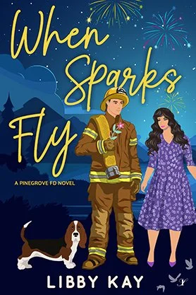 Contemporary romance book cover for “When Sparks Fly” by Libby Kay, featuring an illustrated firefighter and woman standing together at night with fireworks and a dog beside them.