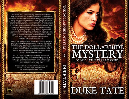 Full paperback wrap for The Dollarhide Mystery by Duke Tate, featuring a fiery orange-and-brown mystery design with a dramatic female portrait on the front, textured antique-map details, and a framed synopsis on the back.