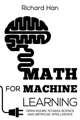 Technology book cover for “Math for Machine Learning” by Richard Han, featuring a bold black brain-and-plug graphic on a clean white background.