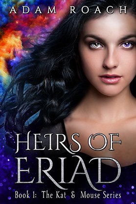 Fantasy book cover for “Heirs of Eriad” by Adam Roach, featuring a close-up portrait of a dark-haired woman with violet eyes against a colorful magical background.