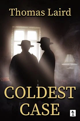 Mystery book cover for “Coldest Case” by Thomas Laird, featuring two shadowy figures in hats standing in a smoky room lit by a bright window.