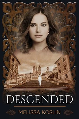 Historical fantasy book cover for “Descended” by Melissa Koslin, featuring a woman’s portrait above a grand staircase and sepia-toned European city architecture.