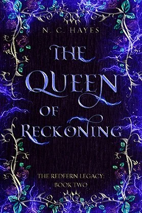 Fantasy book cover for “The Queen of Reckoning” by N. C. Hayes, featuring ornate floral borders and vivid purple magical energy on a dark background.
