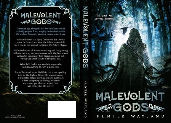Full paperback wrap for Malevolent Gods by Hunter Wayland, designed in dark blue forest tones with a hooded figure walking through the woods, ravens overhead, gothic title styling, and a black back cover with a centered synopsis.