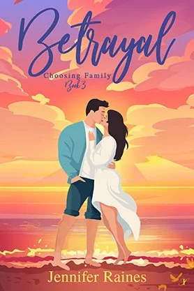 Contemporary romance book cover for “Betrayal” by Jennifer Raines, featuring an illustrated couple kissing on a beach at sunset.