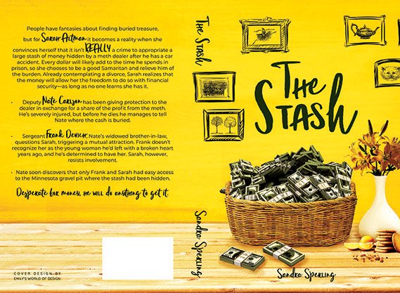 Full paperback wrap for The Stash by Sandra Sperling, featuring a bold yellow contemporary mystery design with a basket overflowing with cash, framed wall art, flowers, and a back cover synopsis set against the same bright background.