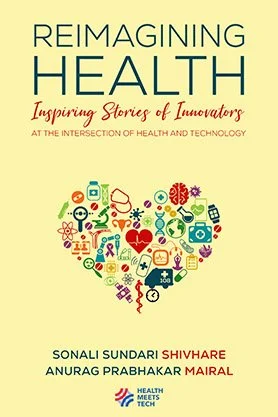Health and innovation book cover for “Reimagining Health,” featuring a colorful heart-shaped collage of medical and technology icons on a soft yellow background.