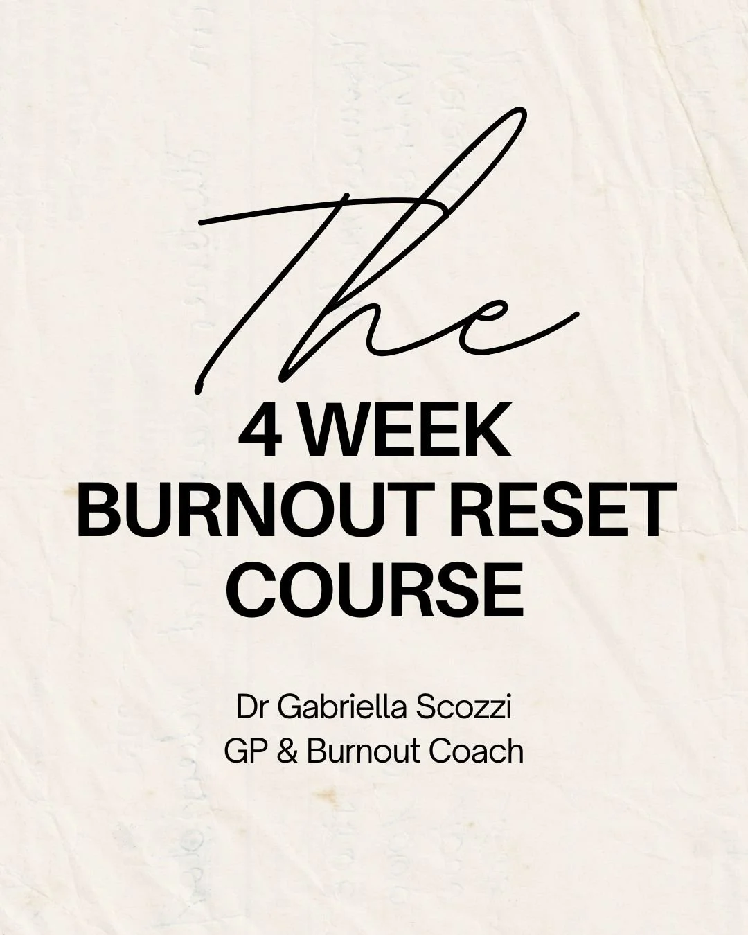 4 week Burnout reset Course