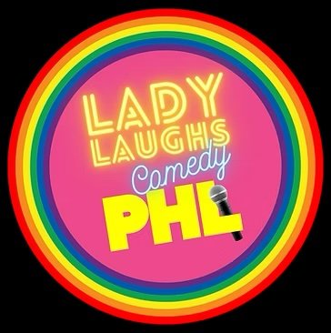 Lady Laughs Philly Comedy Festival  August 17-23, 2026