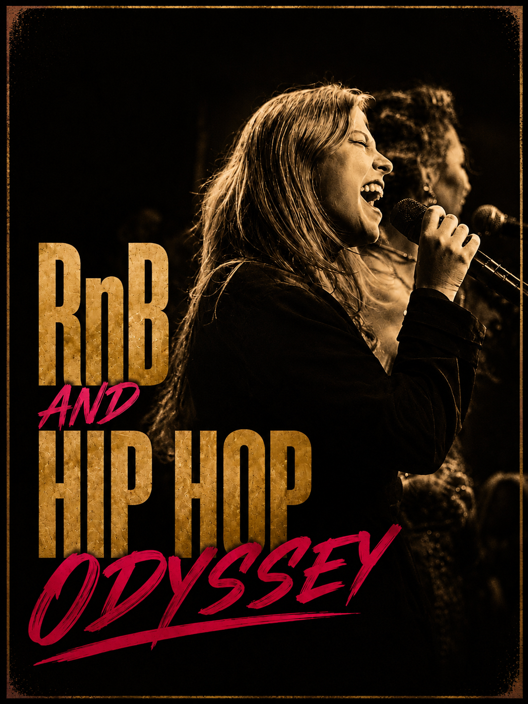 Two women singing into microphones on stage, dark background, with text "RnB and Hip Hop Odyssey" in bold letters