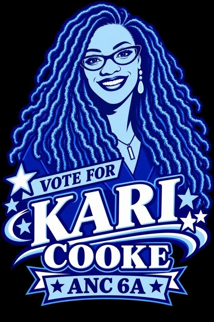 Blue, light blue, and white "Vote for Kari Cooke ANC 6A" below and drawing of Kari in flowing dreadlocks, wearing glasses and smiling