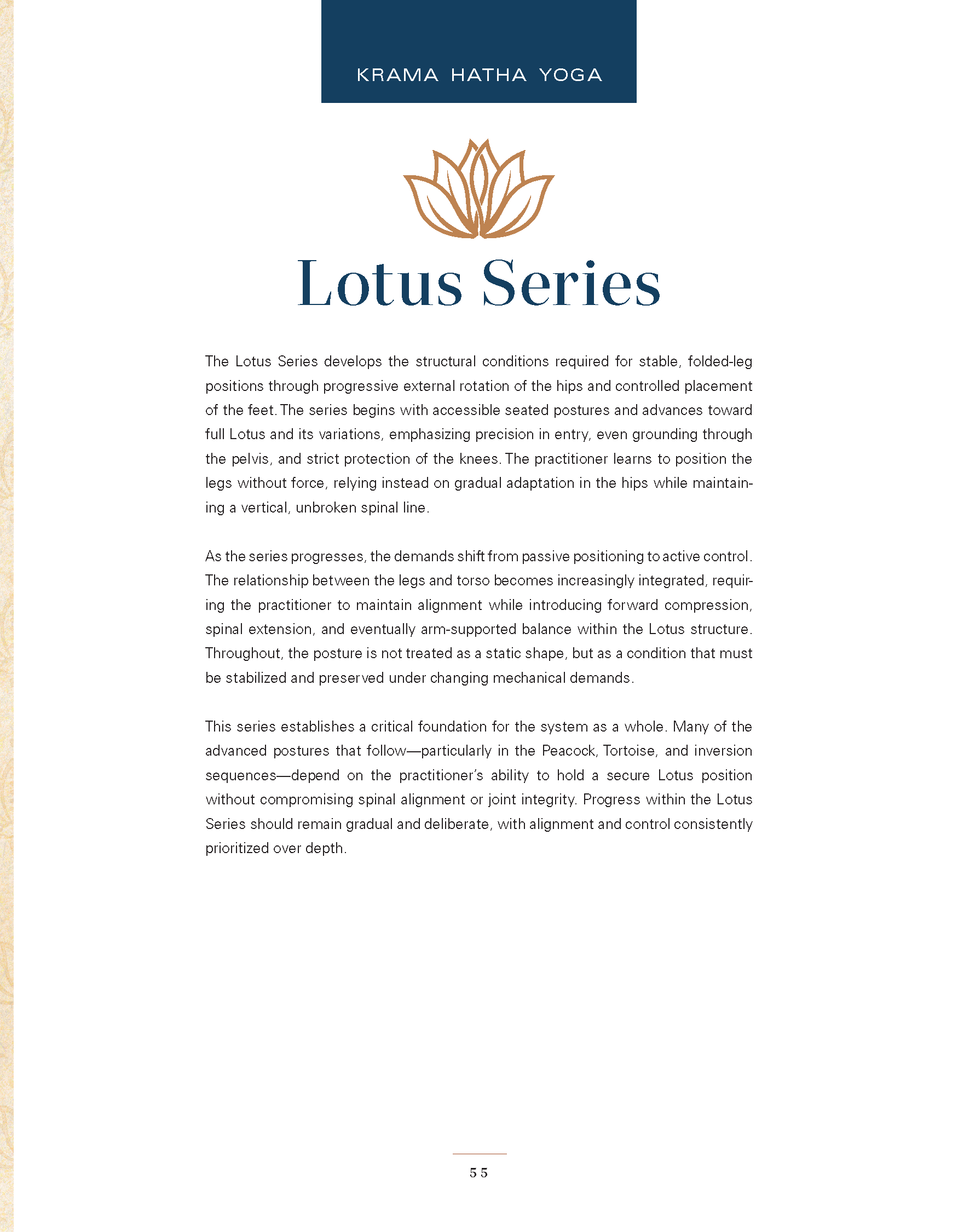 Page 55 from a document titled 'Lotus Series' by Krama Hatha Yoga, describing the development of structural conditions for stable, folded-leg postures through external rotation of the hips and controlled foot placement, emphasizing precision, pelvic 