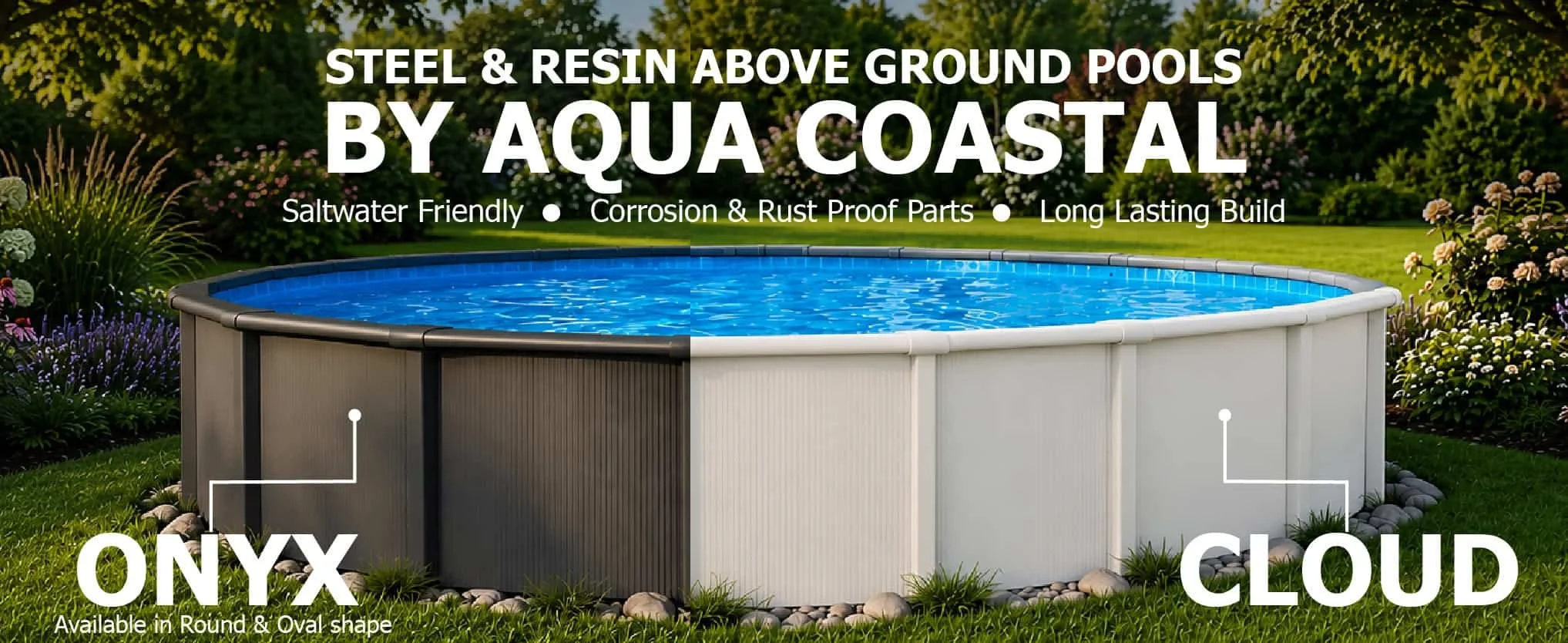Above ground swimming pool with a white and black resin and steel frame, set in a landscaped yard with flowers and grass, featuring promotional text about the pool's features.