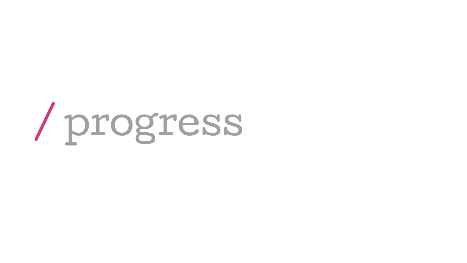 /progress