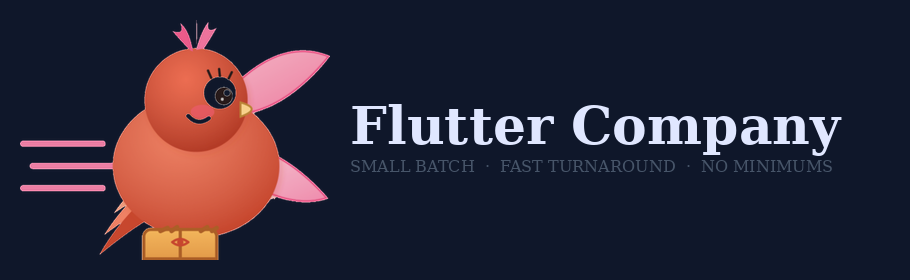 Graphic design featuring a cute cartoon bird with a pink wing, black eye, and a small beak, next to the text 'Flutter Company' and additional phrases 'Small Batch,' 'Fast Turnaround,' and 'No Minims' on a dark background.