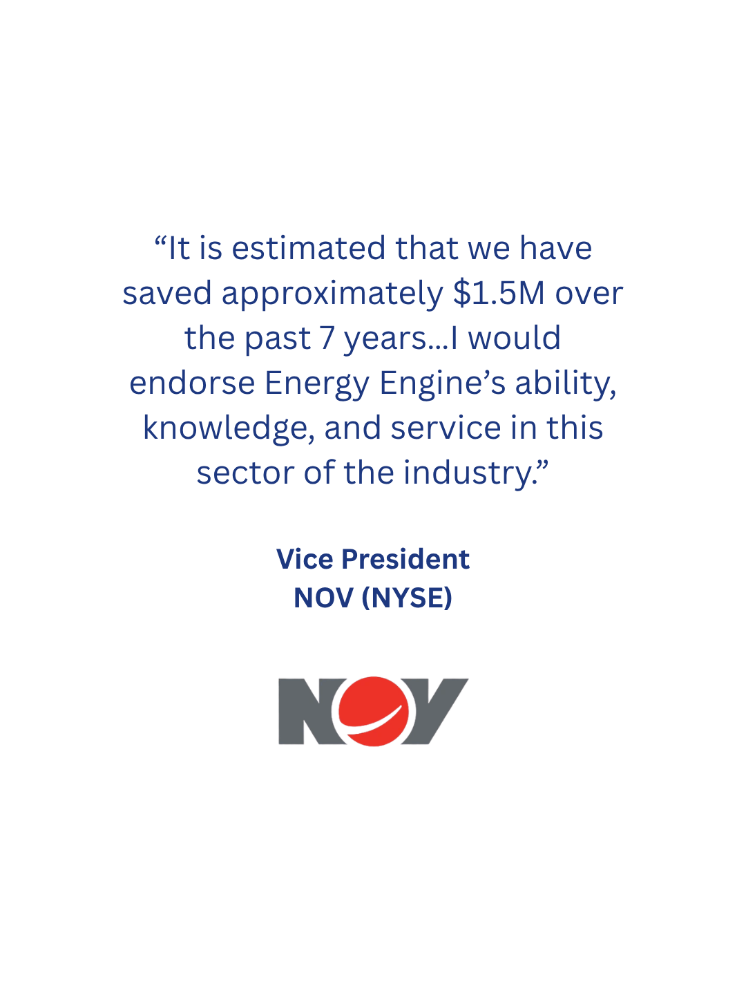 Quote from Vice President of NOV (NYSE) praising Energy Engine's value, with NOV logo at the bottom.