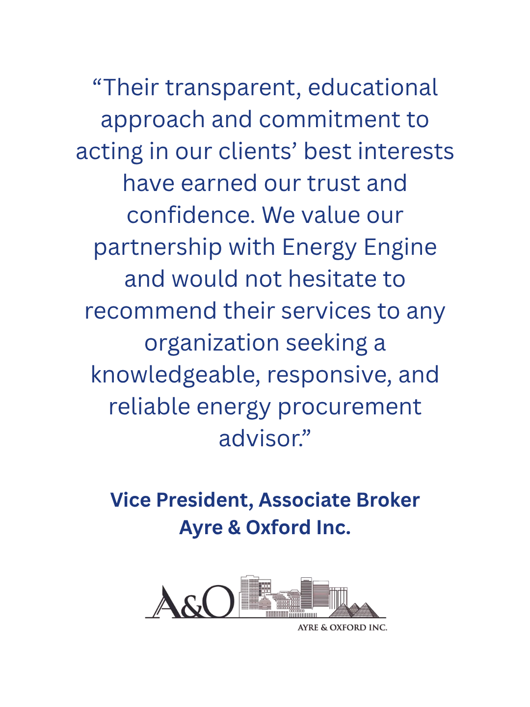 Quote about trust and partnership from Vice President of Ayre & Oxford Inc., with company logo at the bottom.