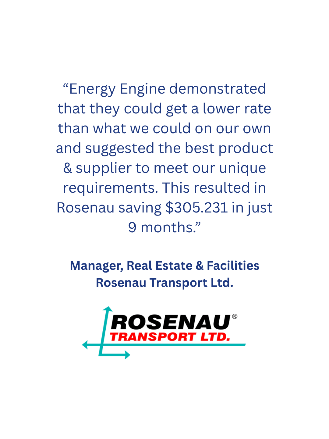 Quote about energy engine savings and customer results with Rosenu Transport Ltd., with company's logo at the bottom.