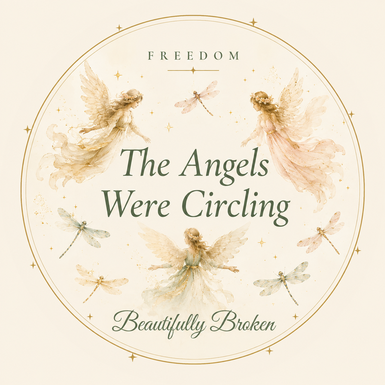 8. The Angels Were Circling
