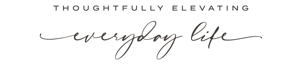 Inspirational quote in black text on a white background reading "Thoughtfully Elevating Everyday Life".
