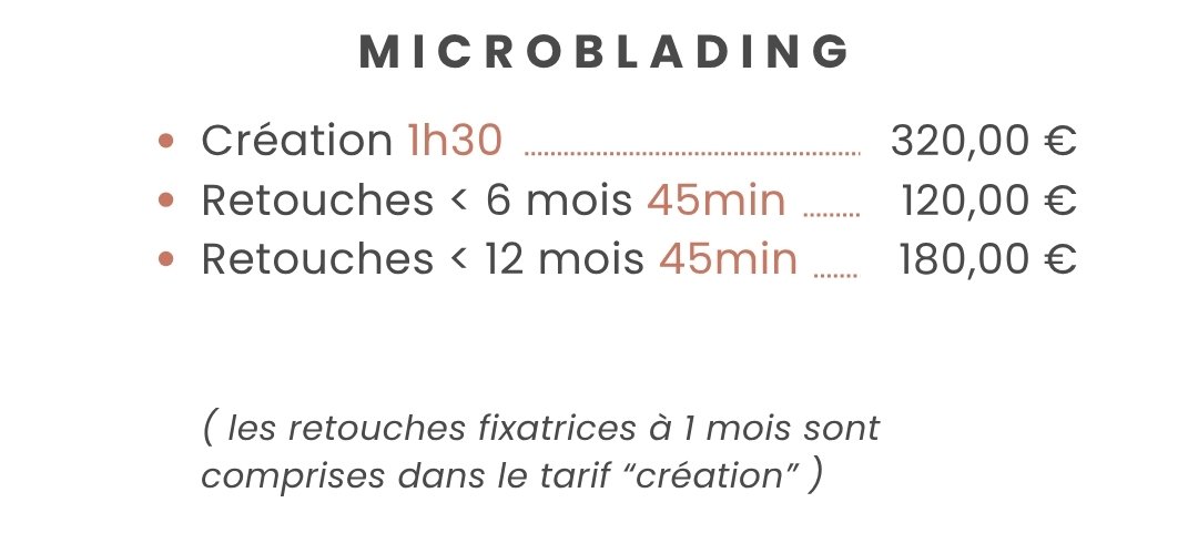 Tarif pour microblading avec création, retouches, et précisions sur les délais et coûts.