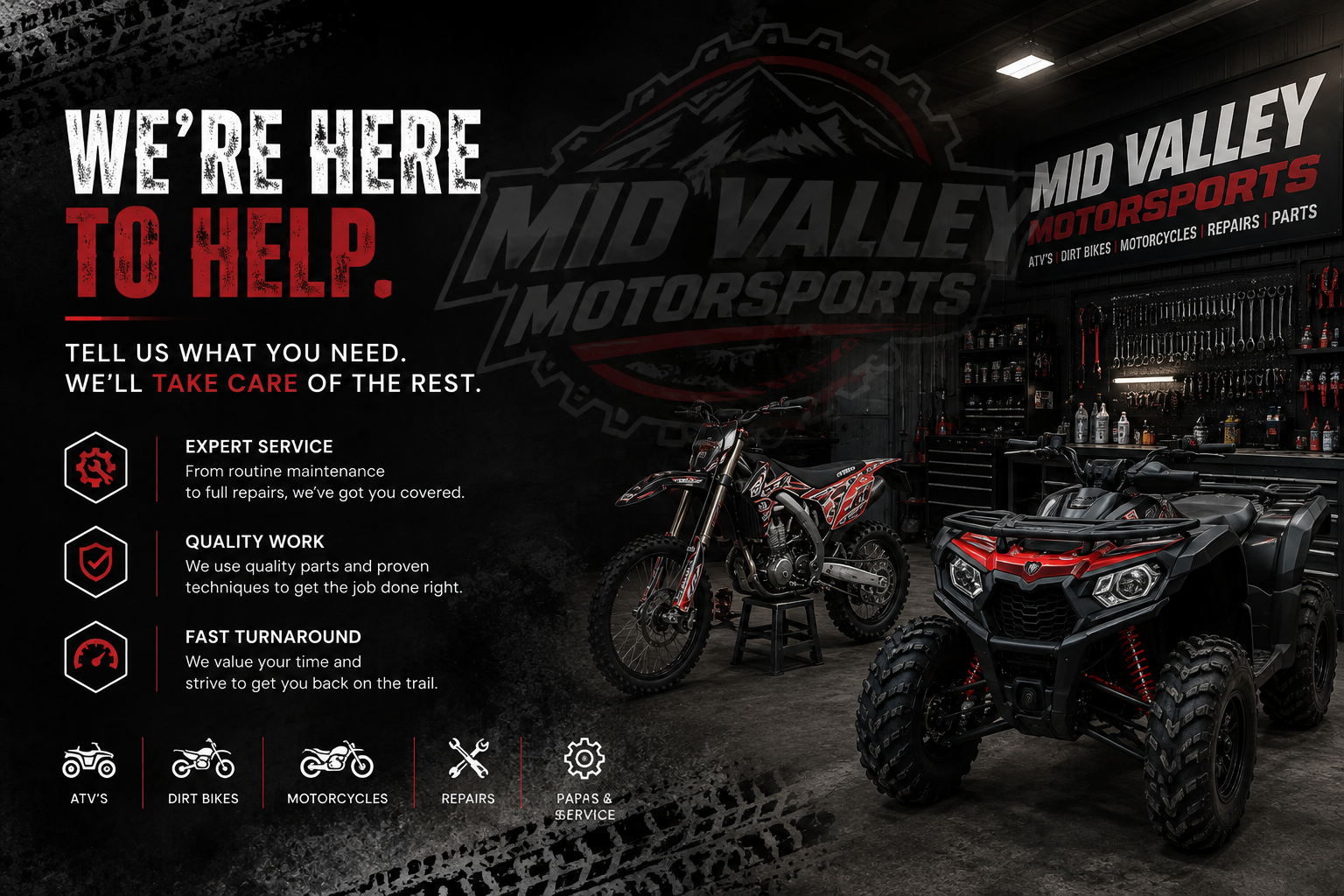 Poster for Mid Valley Motorsports offering ATV, dirt bike, motorcycle repairs. Features a dirt bike and an ATV in a workshop with tools and supplies. Text highlights expert service, quality work, fast turnaround, and customer care.