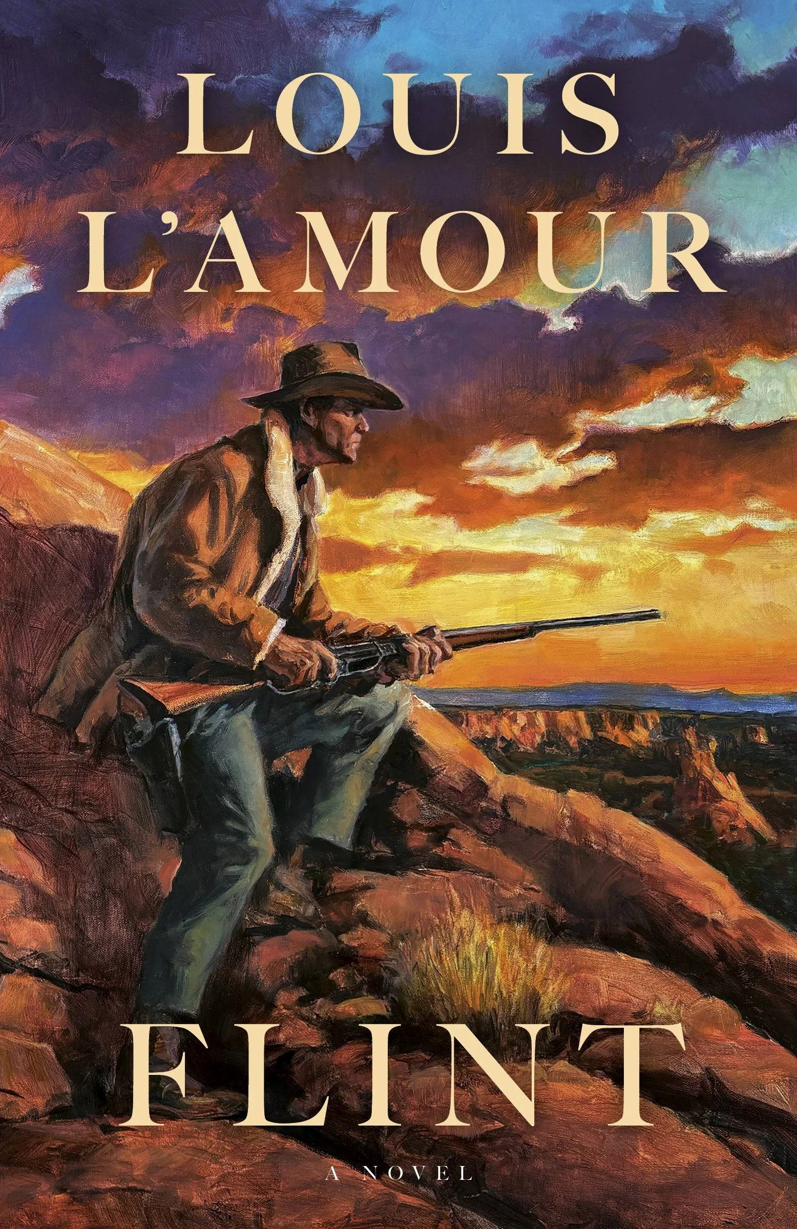 A book cover featuring a painting of a man in a cowboy hat holding a rifle, sitting on a rocky landscape during sunset with a colorful sky. The title reads 'Louis L'amour Flunt' and includes the words 'A Novel.'