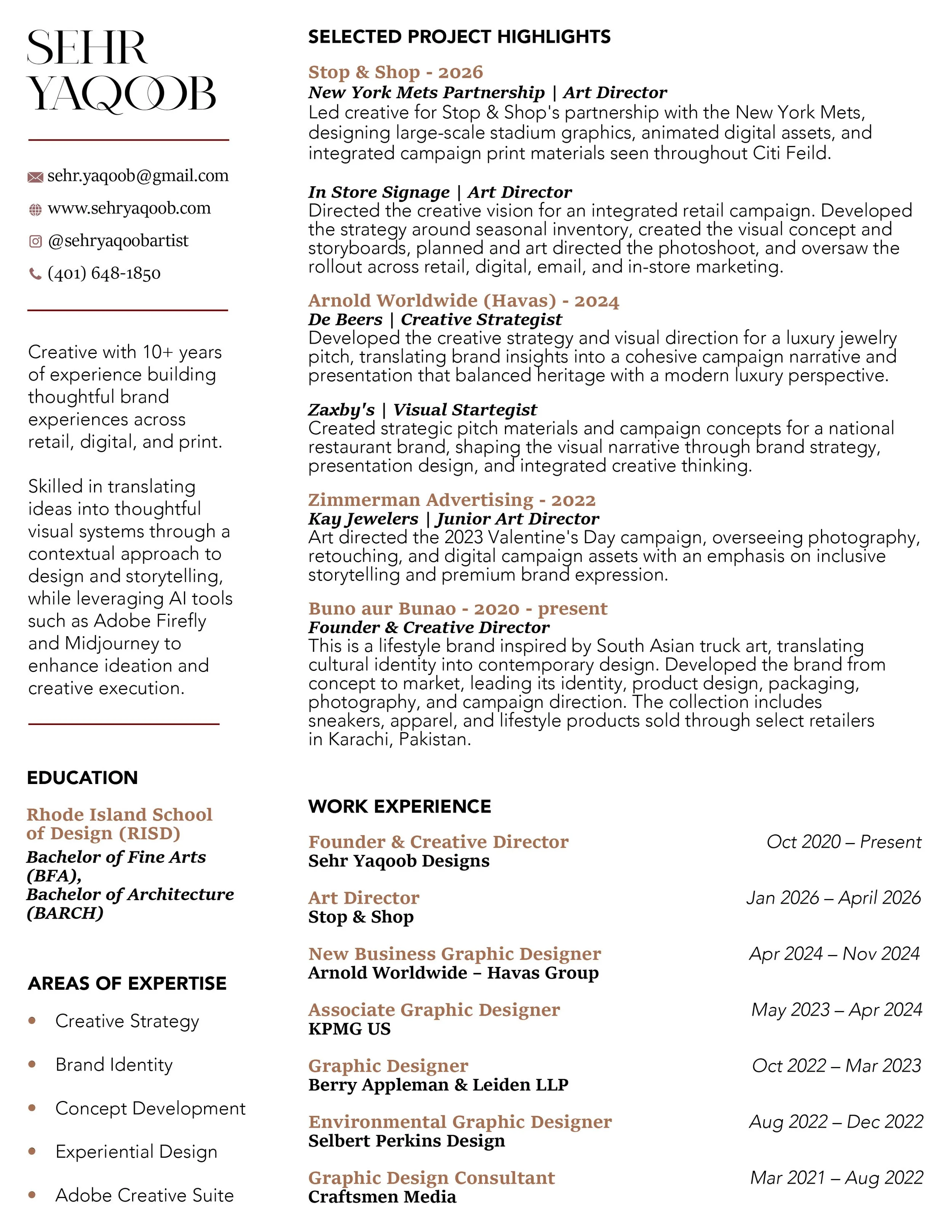 A resume listing short project highlights, contact information, education, work experience, areas of expertise, and skills for Sehr Yaqoob, a graphic designer and art director.