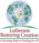 Lutherans Restoring Creation logo featuring a tree, cross, and water elements with the slogan 'Cultivating Hope & Healing for All'.