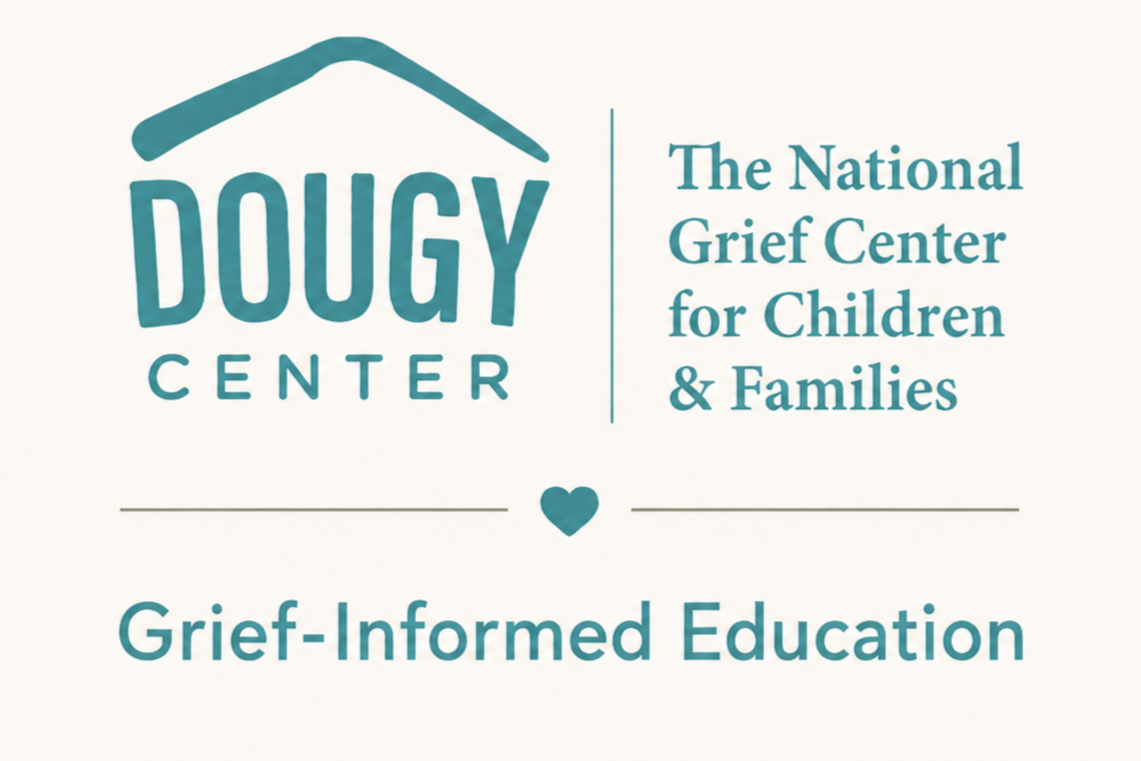 Dougy Center, The National Grief Center for Children & Families, representing completed grief-informed education training.